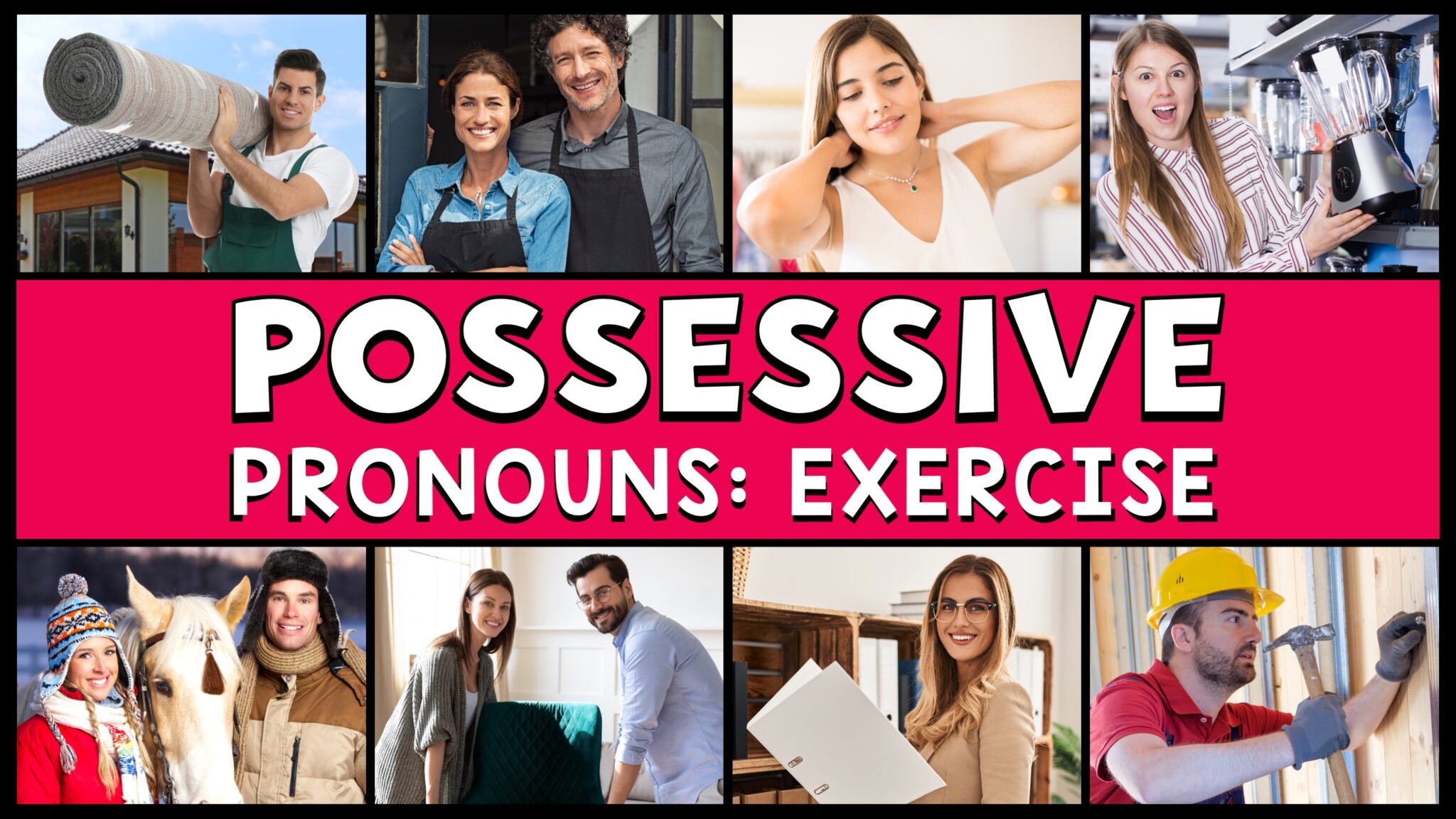 Pronombres Posesivos en inglés Possessive Pronouns